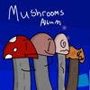 Mushrooms