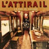 L'Attirail - La dernière donne