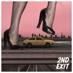 2nd Exit - It's Alright