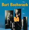 Stream & download Burt Bacharach Plays His Hits