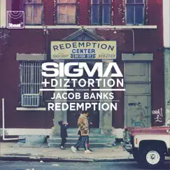 Redemption (feat. Jacob Banks) - Single by Sigma & Diztortion album reviews, ratings, credits