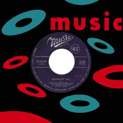Blueberry Hill - Tutti Frutti - Single - Adriano Celentano