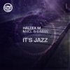 It's Jazz (feat. MdCL & E-Man) - Single