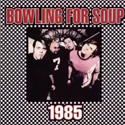 1985 - EP - Bowling For Soup