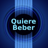 Quiere Beber (Guitar Version) artwork