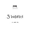 3 Words (feat. Effie) - Single