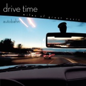 Drive Time - Autobahn