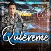 Quiéreme - Single album lyrics, reviews, download