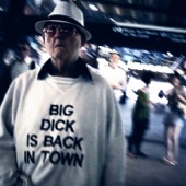 Big Dick is Back in Town artwork