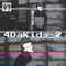 4dakids 2 (feat. Jakk Da Rhymer) - Dark Chip Syndicate lyrics