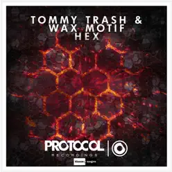 Hex - Single - Tommy Trash Hex - Single - Tommy Trash