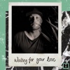 Waiting For Your Love - Single