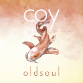 Oldsoul - Why You Go