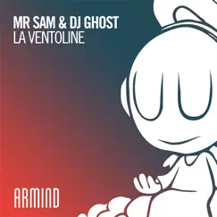 La Ventoline - Single by Mr Sam & DJ Ghost album reviews, ratings, credits