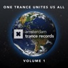 One Trance Unites Us All, Vol. 1