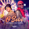 O Bebê - Single, 2018