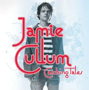 last ned album Jamie Cullum - Catching Tales