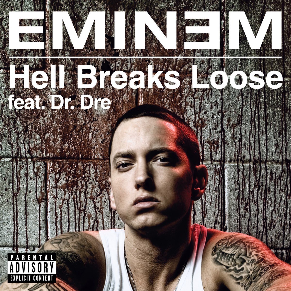 hell-breaks-loose-feat-dr-dre-single-by-eminem-on-apple-music