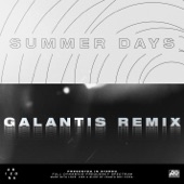 Summer Days (Galantis Remix) by A R I Z O N A