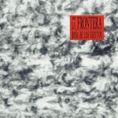 La Frontera - El Limite