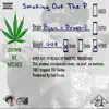 Smoking Out the P (feat. Droop-E) - Single album lyrics, reviews, download