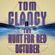 Tom Clancy - The Hunt for Red October (Unabridged)