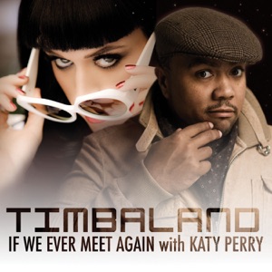If We Ever Meet Again (with Katy Perry) - EP