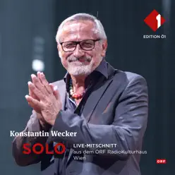Solo (Live-Mitschnitt aus dem ORF RadioKulturhaus) - Konstantin Wecker
