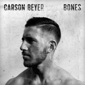 Carson Beyer - Bones