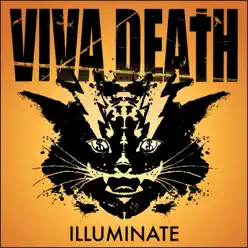 Illuminate - Viva Death