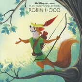 Robin Hood (Motion Picture Soundtrack) [Walt Disney Records: The Legacy Collection] artwork