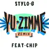 Yu Zimme (Remix) [feat. Chip] - Single album lyrics, reviews, download