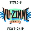 Yu Zimme (Remix) [feat. Chip] - Single