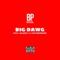 Big Dawg (feat. Guapely & VictorFreeze) - Bptheofficial lyrics
