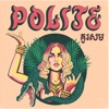 Polite - Single