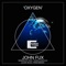 Oxygen (Raul Young, Baluca Remix) - John Fux lyrics