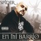 En Mi Barrio (feat. Sporty Loco & Seis) - Spider lyrics