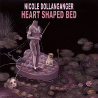 Nicole Dollanganger - Heart Shaped Bed artwork