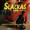 Slackas Riddim [Remastered] - EP