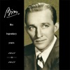 Bing Crosby - South America, Take It Away