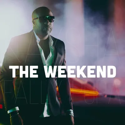 The Weekend (Remixes) - Single - Kaysha