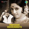 Professor Huchchuraya (Original Motion Picture Soundtrack) - EP