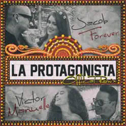 La Protagonista (Remix) [feat. Victor Manuelle] - Single - Jacob Forever