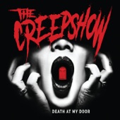 The Creepshow - Sticks & Stones