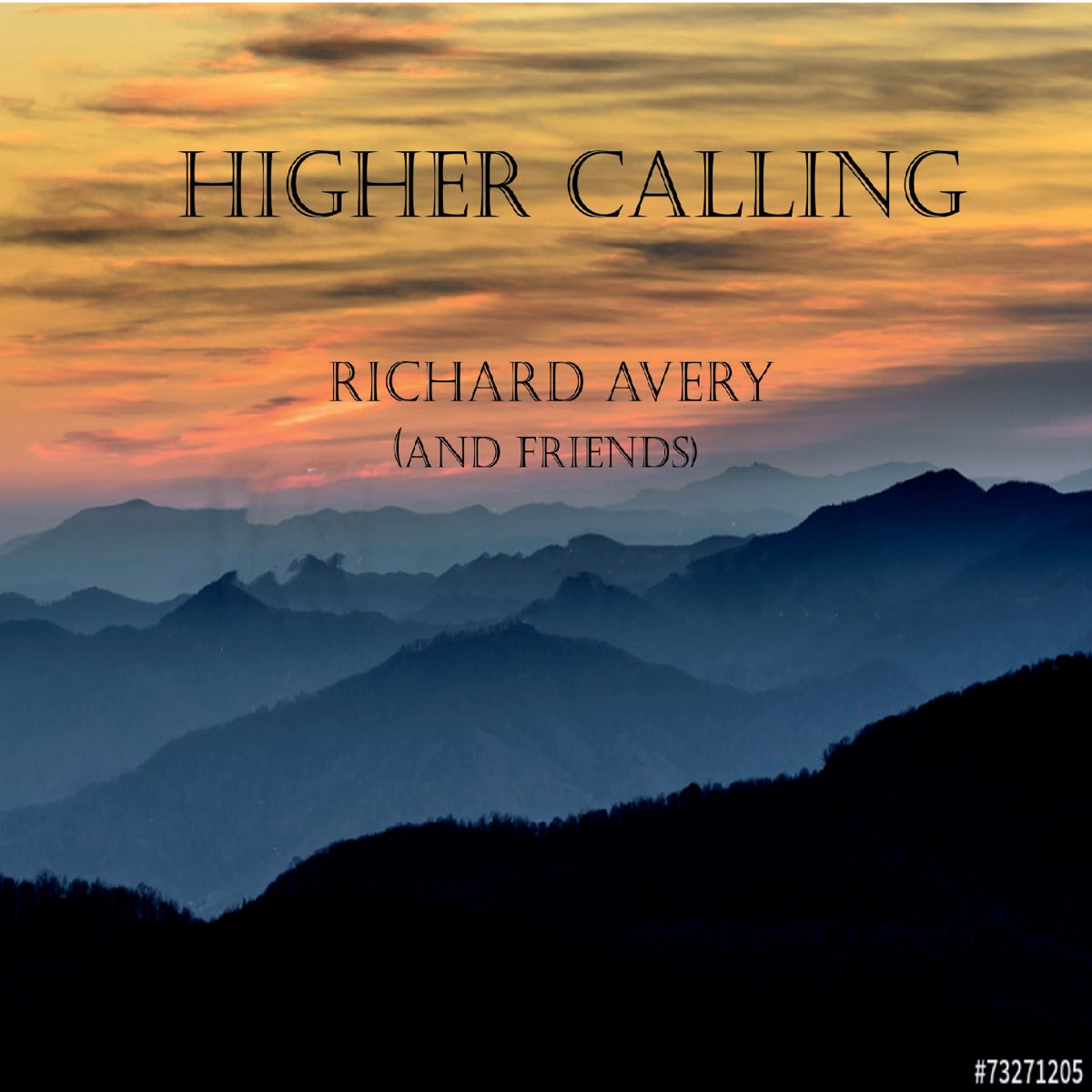 Higher calling. Richard Avery. Explore Richard Avery.
