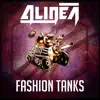 Fashion Tanks - Single album lyrics, reviews, download