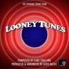 Looney Tunes Opening Theme - Single artwork