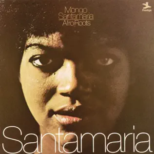 télécharger l'album Mongo Santamaria - Afro Roots