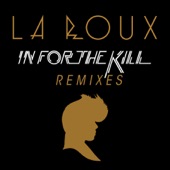 In for the Kill Remixes - EP