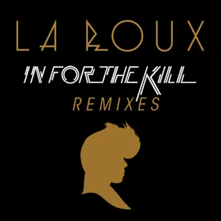 last ned album La Roux - In For The Kill Remixes